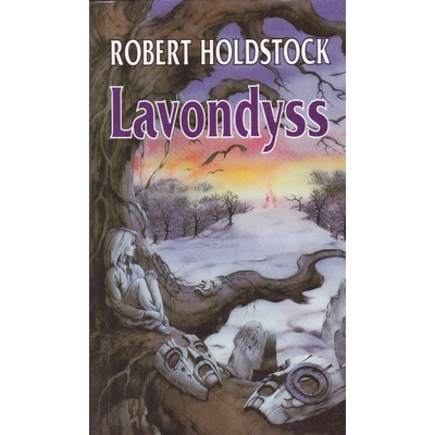 Lavondyss - Holdstock Robert