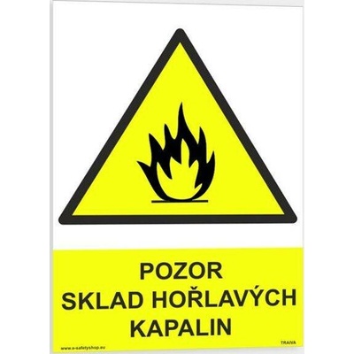 Traiva s.r.o Pozor sklad hořlavých kapalin Verze: Samolepka 210 x 297 mm (A4) tl. 0.1 mm - Kód: 06231