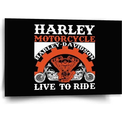 Sablio Obraz Harley-Davidson Live to ride - 60x40 cm