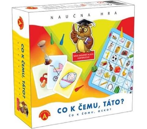 Co k čemu, táto?