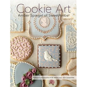 Cookie Art | Amber Spiegel, Tom Moore (ISBN: 9780997896909)