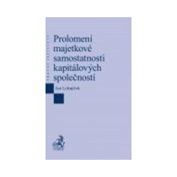 Prolomení majetkové samostatnosti kapitálových společností