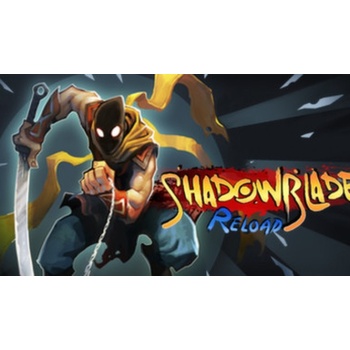 Shadow Blade: Reload