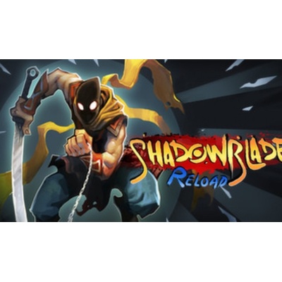 Shadow Blade: Reload