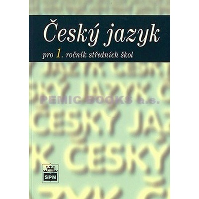 Český jazyk pro 1. ročník SOŠ Marie Čechová