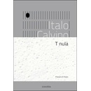 T nula
