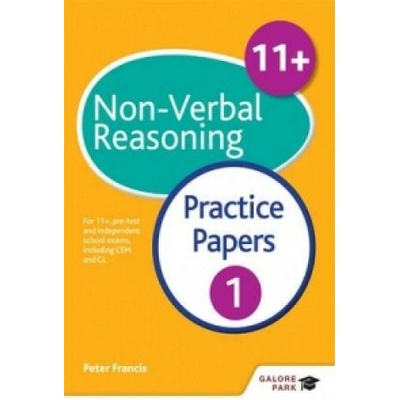 "11+ Non-Verbal Reasoning Practice Papers 1" - "For 11+, pre-test and independent school exams including CEM, GL and ISEB" ("Williams Neil R")(Paperback / softback)