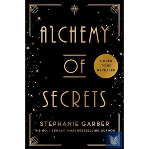 Alchemy of Secrets (ISBN: 9781399631334)