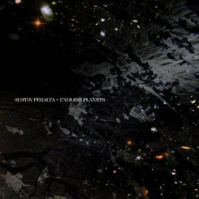 AUSTIN PERALTA - ENDLESS PLANETS (2) LP