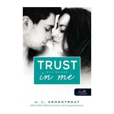 Trust In Me - Bízz bennem
