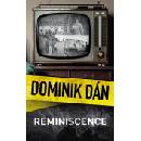 Reminiscence - Dominik Dán