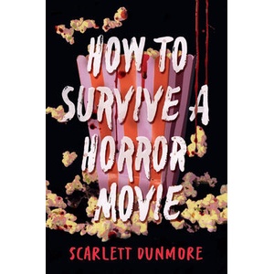 How to Survive a Horror Movie (ISBN: 9781454963349)