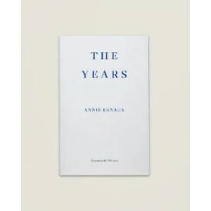 Years - WINNER OF THE 2022 NOBEL PRIZE IN LITERATURE (ISBN: 9781910695784)