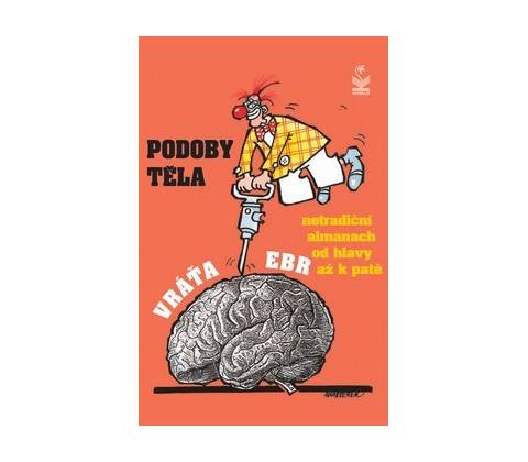 Podoby těla - Ebr Vráťa