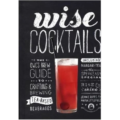 Wise Cocktails - Jennie Ripps - Hardcover