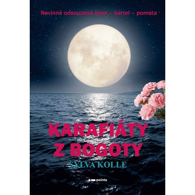 Karafiáty z Bogoty Sylva Kolle