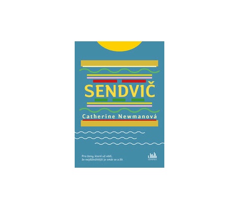 Sendvič - Catherine Newmanová