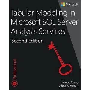 Tabular Modeling in Microsoft SQL Server Analysis Services | RUSSO MARCO (ISBN: 9781509302772)