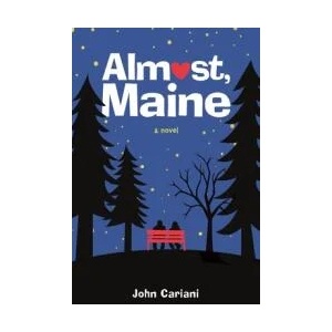 Almost, Maine | Cariani, John (ISBN: 9781250102898)