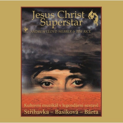 Muzikál Jesus Christ Superstar Remastered CD