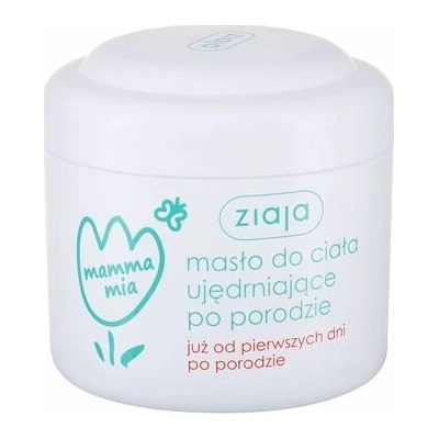 Ziaja Mamma Mia zpevňující tělové máslo 200 ml pro ženy