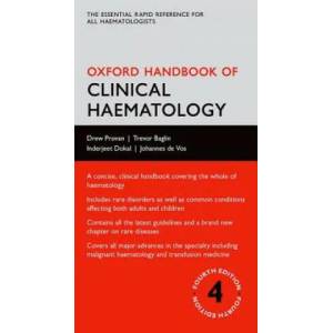 Oxford Handbook of Clinical Haematology | Drew Provan, Trevor Baglin, Inderjeet Dokal, Johannes de Vos (2015)