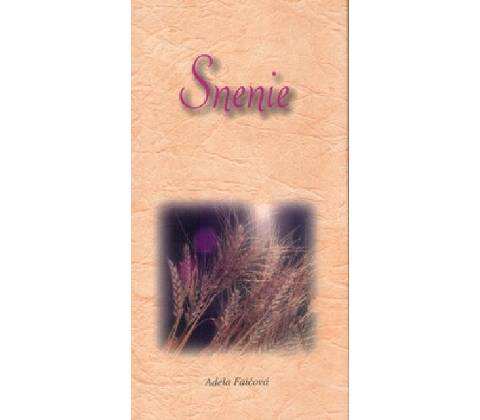 Snenie - Adela Faičová