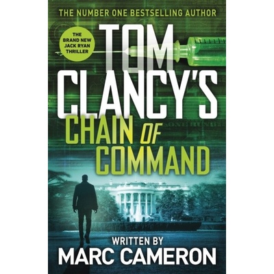 Tom Clancy’s Chain of Command - Marc Cameron, Penguin Books Ltd