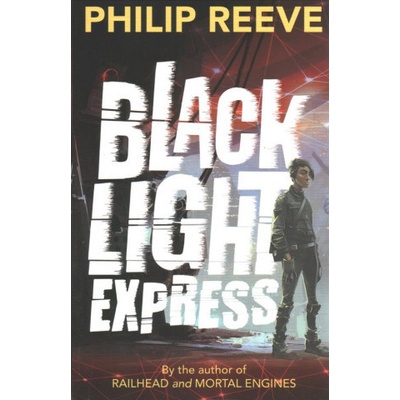 Black Light Express Reeve Philip