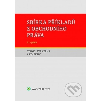 Sbírka příkladů z obchodního práva, 5. vydání