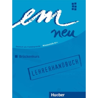 em Neu Brückenkurs 2008 metodická príručka