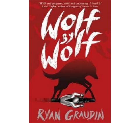 Wolf by Wolf - Graudin Ryan