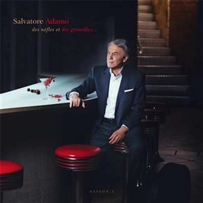 Salvatore Adamo - Des Nefles Et Des Groseilles... CD