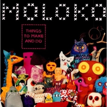 Moloko - Things To Make and Do LP
