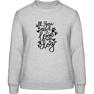 AWDis Sweat mikina Dizajn All you need is love and a Dog šedivá sivá