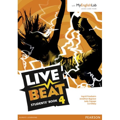 Live Beat 4 Student Book & MyEnglishLab Pack - Jonathan Bygrave