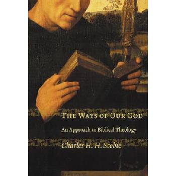 Ways of Our God | Charles H. Scobie