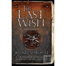 The Last Wish - Andrzej Sapkowski