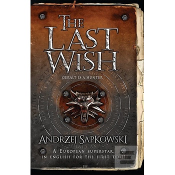 The Last Wish - Andrzej Sapkowski