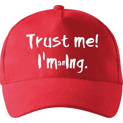 Trust me I´m an Ing. / Ver mi som Ing. RAP Červená