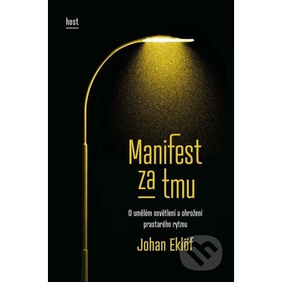 Manifest za tmu - Johan Eklöf