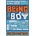 Being a Boy - James Dawson
