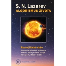 Diagnostika karmy Algoritmus života - S.N. Lazarev