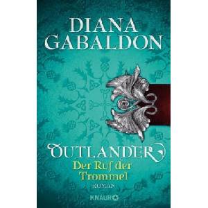 Outlander - Der Ruf der Trommel | Diana Gabaldon, Barbara Schnell (ISBN: 9783426518267)
