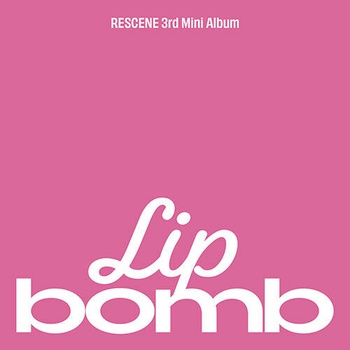 Rescene: Lip Bomb CD