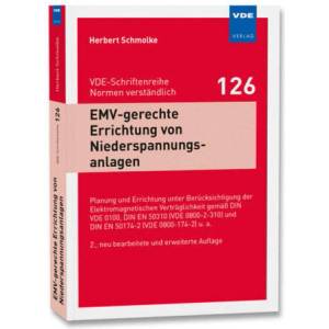 EMV-gerechte Errichtung von Niederspannungsanlagen | Herbert Schmolke (ISBN: 9783800744213)