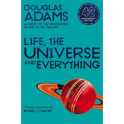 Life, the Universe and Everything - Douglas Adams