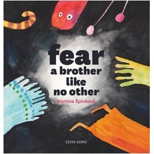 Fear A brother like no other