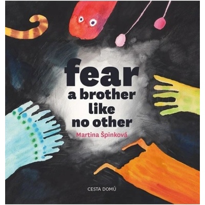 Fear A brother like no other