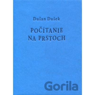 Počítanie na prstoch - Dušan Dušek